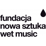 Fundacja Nowa Sztuka Wet Music